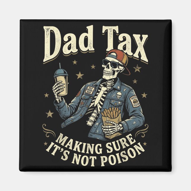 Pappa skatt som ser till att inte förgifta fars da magnet (Framsidan)