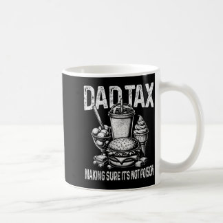 Pappa skattar för att se till att det inte är gift kaffemugg