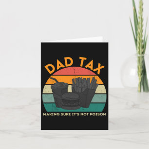 Pappa skattar för att se till att det inte är gift kort