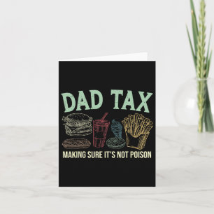 Pappa skattar Ser till att det inte är gift Roliga Kort