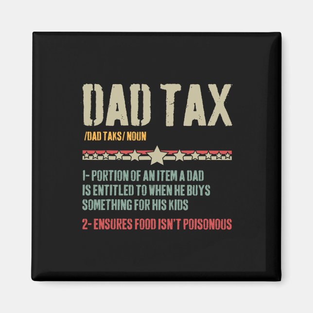 Pappa-skattedefinition Sarcastic Funny Fars dag Magnet (Framsidan)