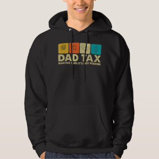 Pappa-skatten Skapar att den inte är en Pappa-skäm Hoodie