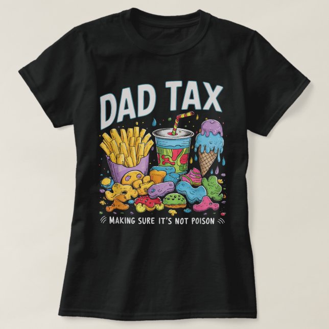 Pappa-skatten Skapar att den inte fungerar som kri T Shirt (Design framsida)