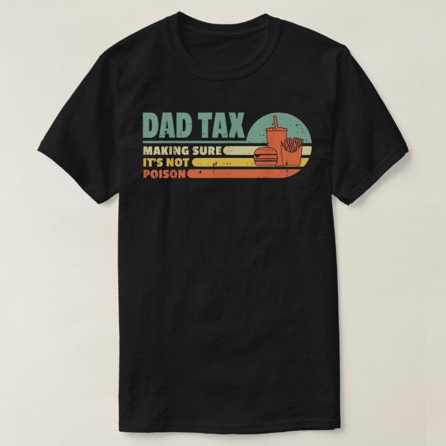 Pappa-skatten Skapar att den inte fungerar som kri T Shirt (Design framsida)