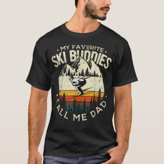 Pappa skidåkare Mina favorit skidkamrater kallar m T Shirt