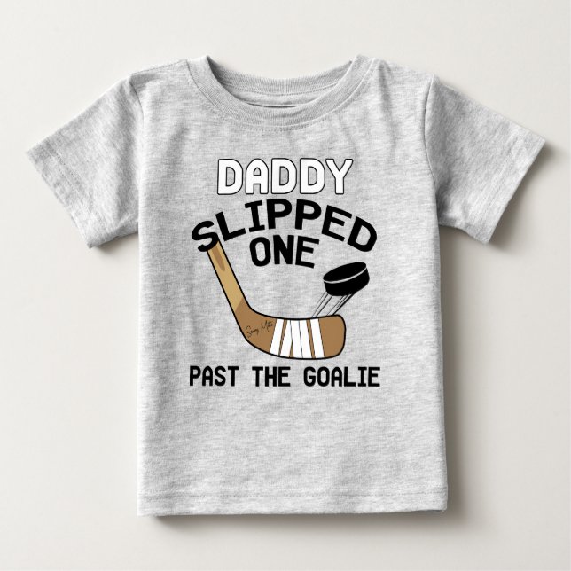 Pappa slippade ett av Goalie Funny Hockey T Shirt (Framsida)
