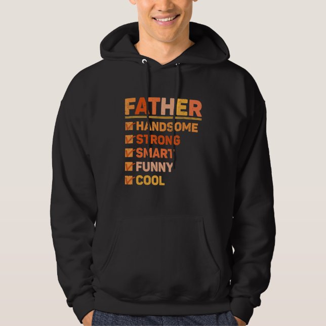 Pappa Snygg Sträng Smart  Cool Fars Dag Hoodie (Framsida)