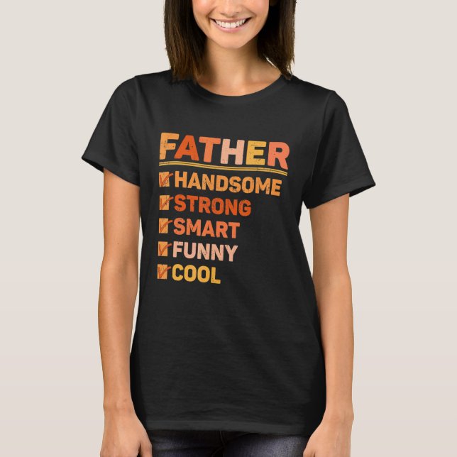 Pappa Snygg Sträng Smart  Cool Fars Dag T Shirt (Framsida)