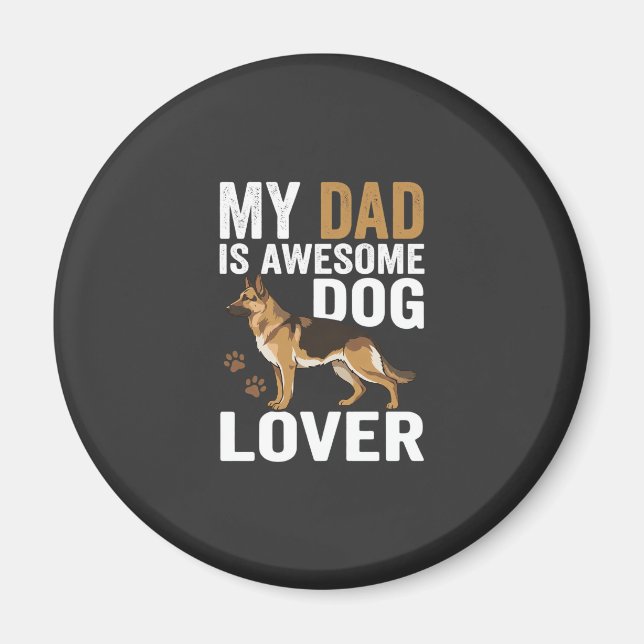 Pappa som älskar hundar är fantastisk magnet (Framsidan)