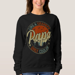 Pappa som en farfar, bara en koler Pappa Pappa Def T Shirt
