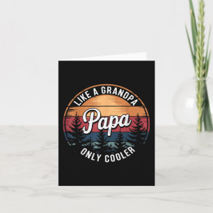 Pappa som en farfar - bara en kolonn Funny Pappa P Kort