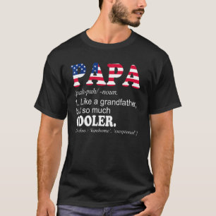 Pappa som en farfar men så mycket kylare t shirt