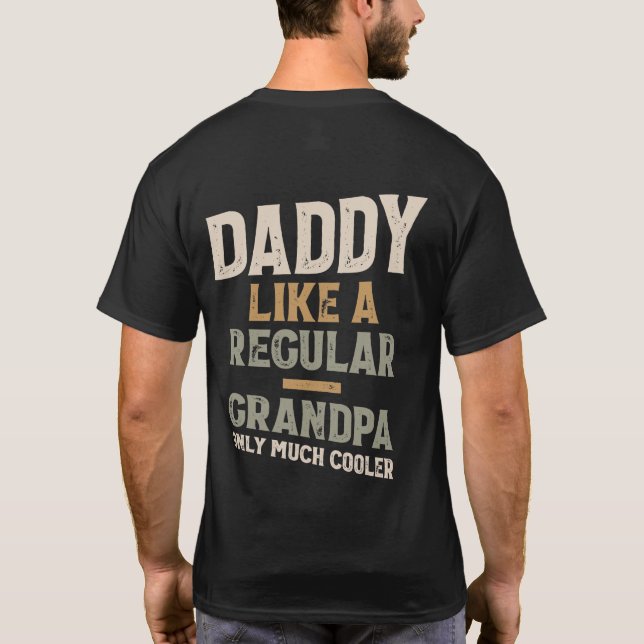 Pappa som en vanlig morfar... t shirt (Baksida)
