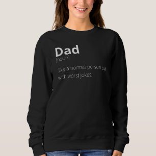 Pappa som en vanlig person men med värsta skämt t shirt