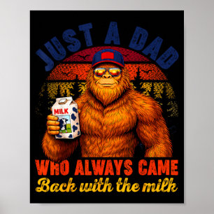Pappa som kom tillbaka med mjölk bigfoot fars dag poster