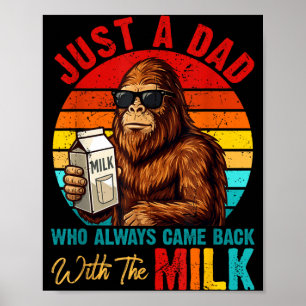 Pappa som kom tillbaka med mjölk bigfoot fars dag poster