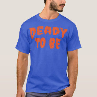 Pappa som ska vara Deady New pappa Costume Easy Pa T Shirt