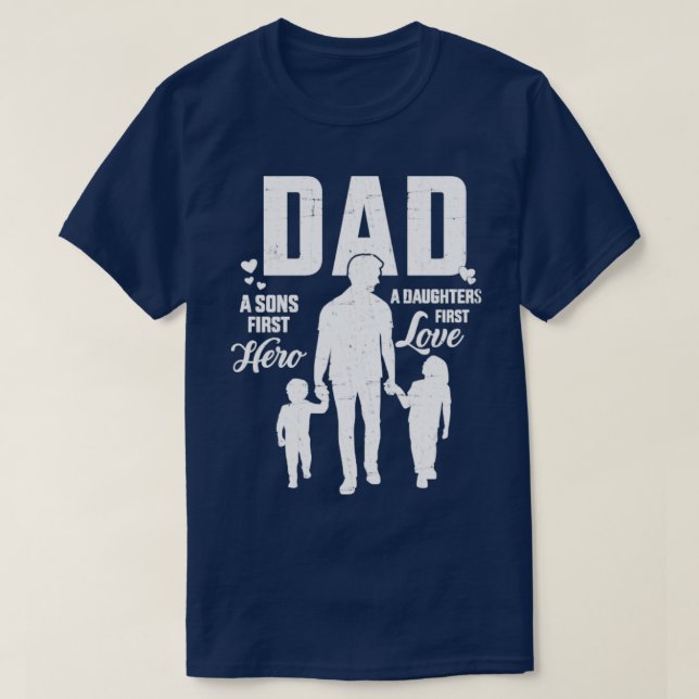 Pappa söner första hjältedöttrar kärlek för fars d t shirt (Design framsida)