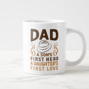 Pappa - Son's First Hero, Dotter's First Kärlek Jumbo Mugg