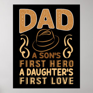 Pappa - Son's First Hero, Dotter's First Kärlek Poster