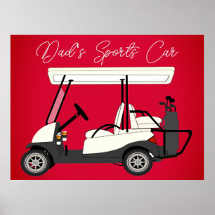 Pappa Sports Car Golf Cart Print Poster