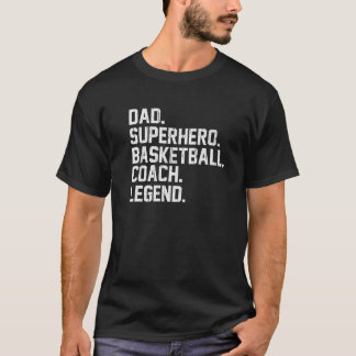 Pappa Superassistance Basketball Coach Legend Bask T Shirt