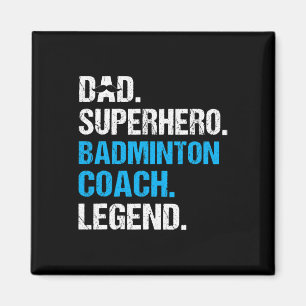 Pappa Superhjälte Badminton Coach Funny Badminton Magnet