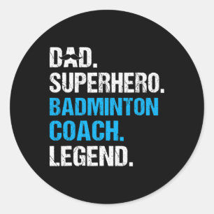 Pappa Superhjälte Badminton Coach Funny Badminton Runt Klistermärke