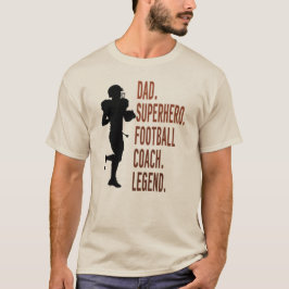 Pappa Superhjälte Football Coach Legend Far's Day T Shirt