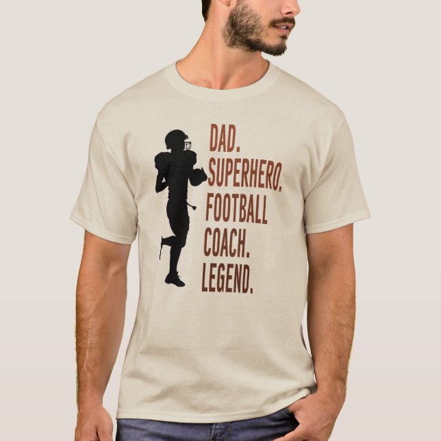 Pappa Superhjälte Football Coach Legend Far's Day T Shirt (Framsida)