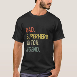 Pappa superhjälteredigerarlegend t shirt