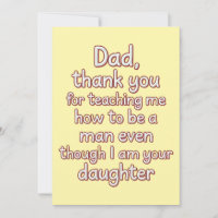 Pappa tack för att du lärde mig hur man blir en ma