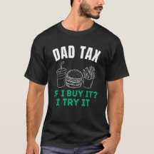 Pappa Tax Funny Fars dag T-Shirt