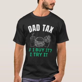 Pappa Tax Funny Fars dag T-Shirt