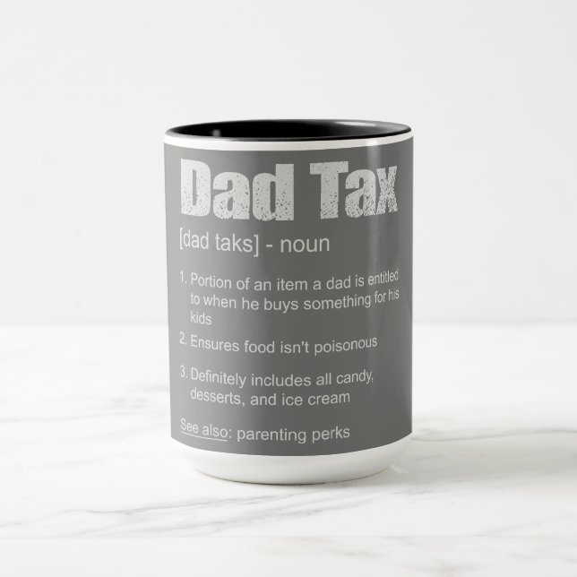 Pappa Tax Mugg - Birthday Gift Mugg (Center)