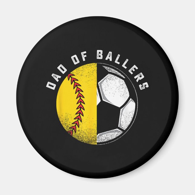 Pappa till Ballers Far Son Softboll Fotbollsspelar Magnet (Framsidan)