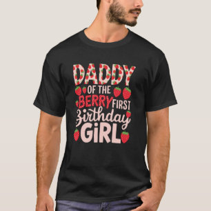 Pappa till Berry First Birthday Girl Sweet Straw T Shirt