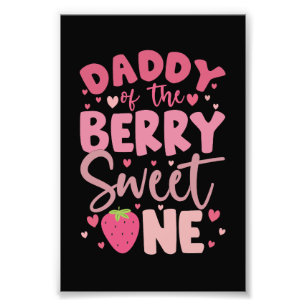 Pappa till Berry Sweet One Strawberry Birthday Fototryck