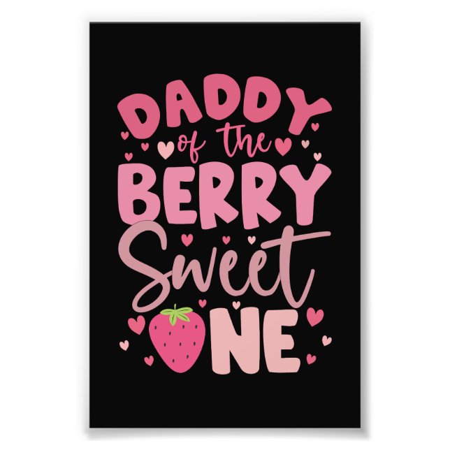 Pappa till Berry Sweet One Strawberry Birthday Fototryck (Framsidan)