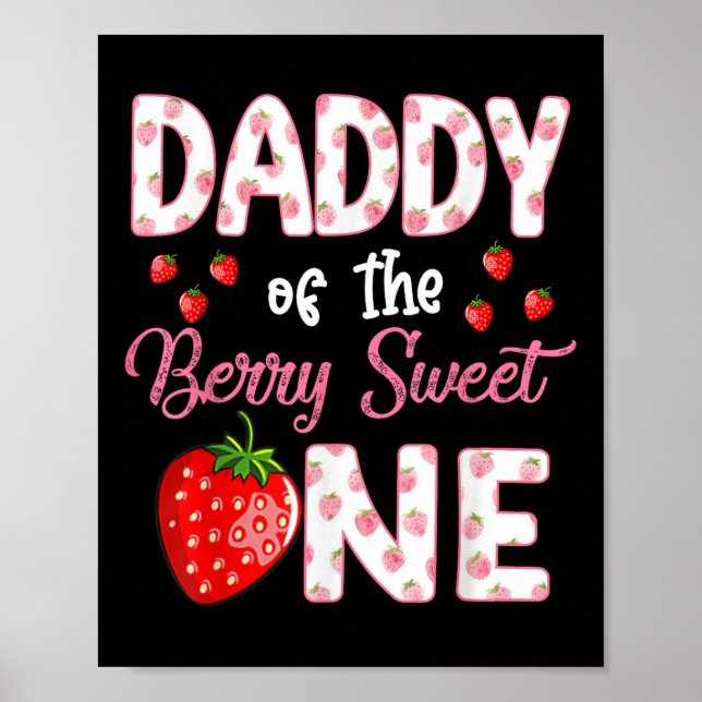 Pappa till Berry Sweet One Strawberry First Birt Poster (Framsidan)