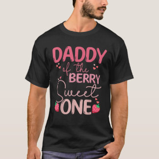 Pappa till Berry Sweet One Strawberry First Birt T Shirt