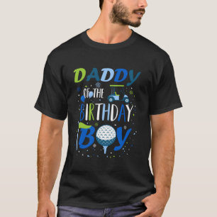 Pappa till Birthday Boy Hål i One Golf Sport M T Shirt