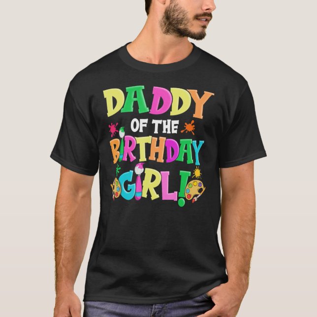 Pappa till Birthday Girl Artist Far Pappa Pap T Shirt (Framsida)