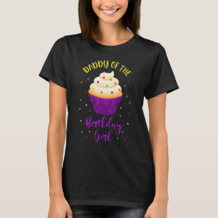 Pappa till Birthday Girl Cuptårta Sweet B-Day Fam T Shirt