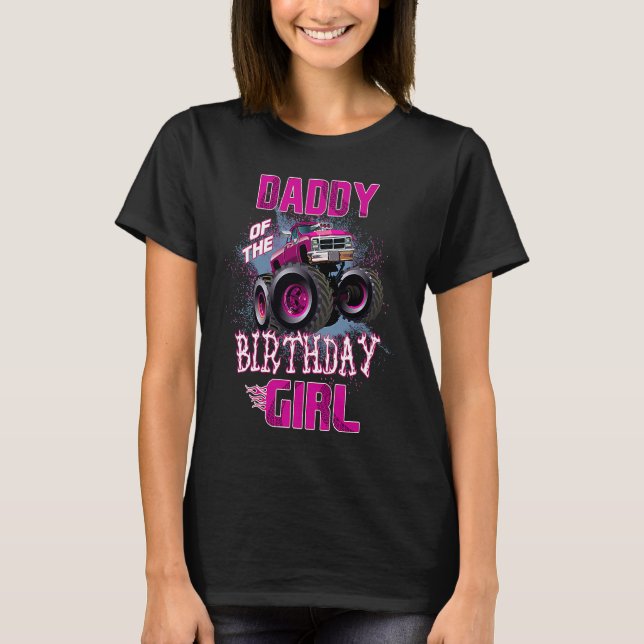 Pappa till Birthday Girl Monster Lastbil Far 1 T Shirt (Framsida)