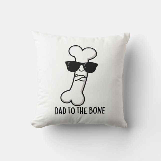Pappa till Bone Funny Anatomy Pun Kudde (Framsida)