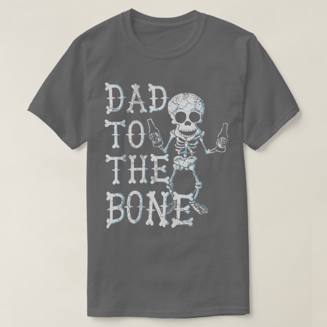 Pappa till Bone Skeleton Fars dag Halloween T Shirt (Design framsida)