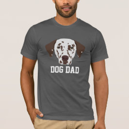 Pappa till Dalmatiner med bruna fläckar fars dag T Shirt