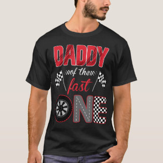 Pappa till den snabba ett födelsedag 1:a Racingbil T Shirt