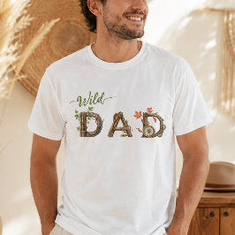 Pappa till den vilda en mans t-shirt 